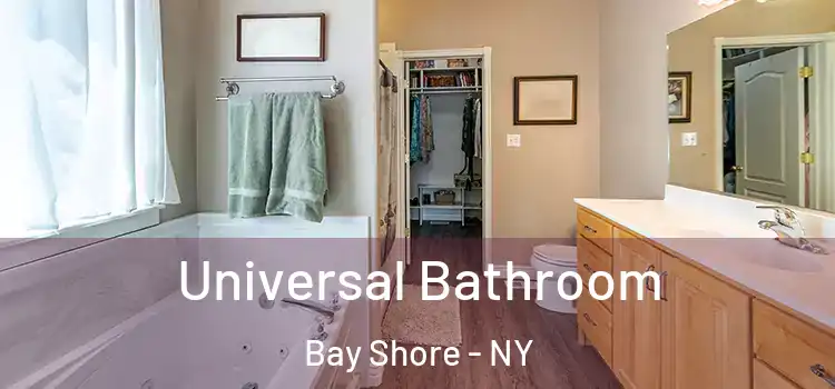  Universal Bathroom Bay Shore - NY